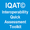 Interoperability Quick Assessment Toolkit (IQAT)